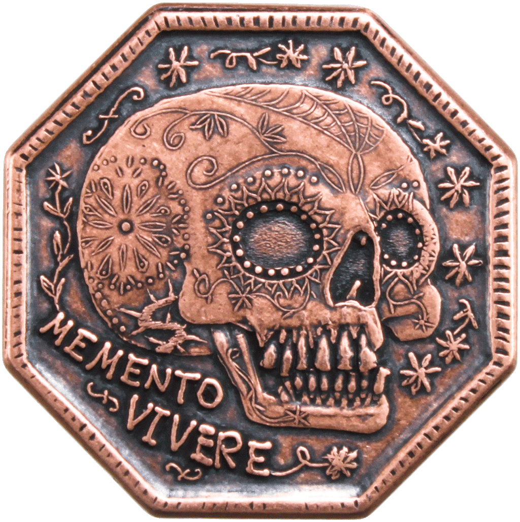 Memento Mori / Memento Vivere Reminder Coin in solid copper