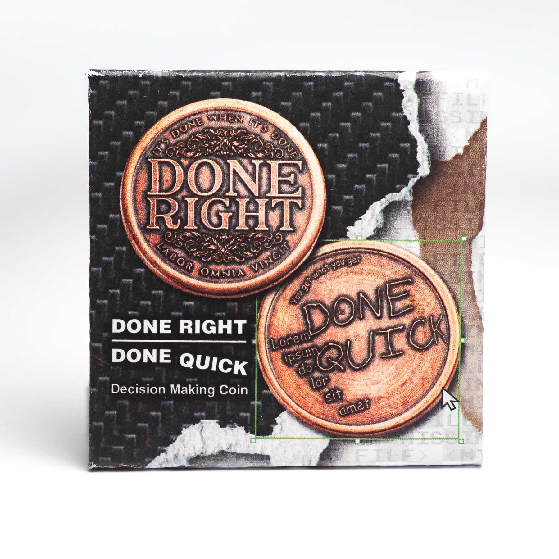 Done Right, Done Quick - Decision Maker Coin in Solid Copper