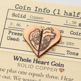 Copper Whole Heart Breakable Coin