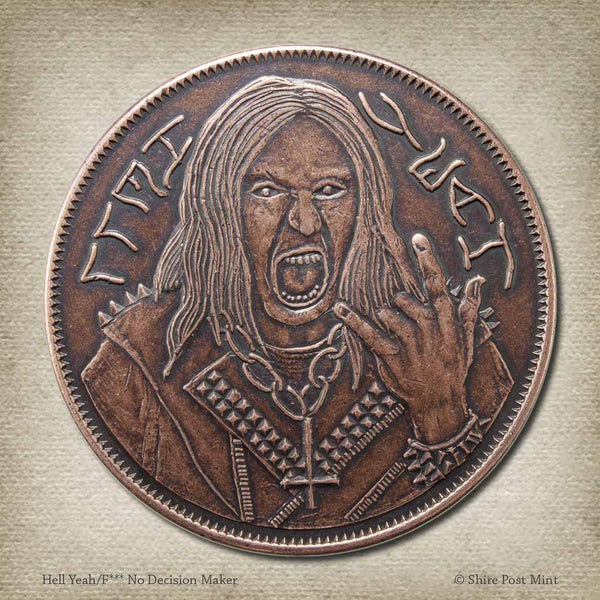 Hell Yeah F*** No Decision Maker Copper Coin | Shire Post Mint Funny Gifts